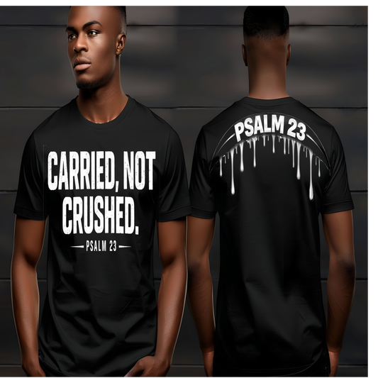 Carried Not Crushed - Unisex