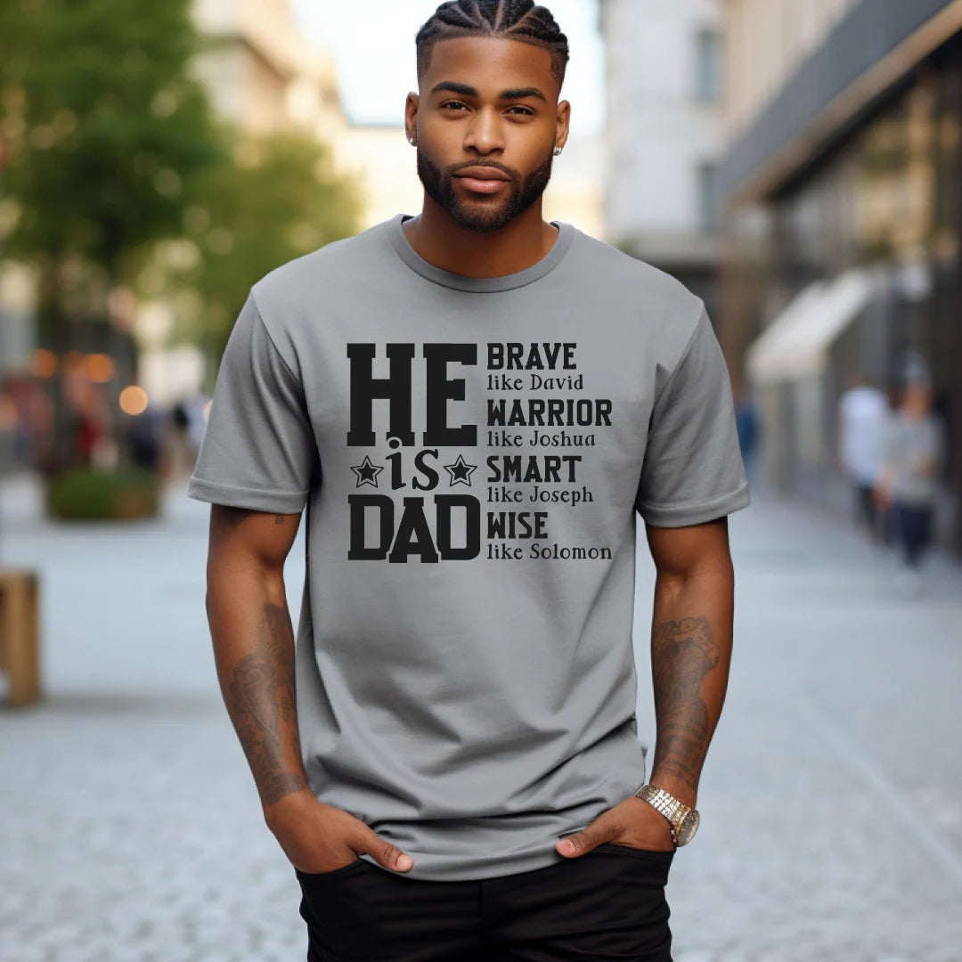 Men's He Is Dad
