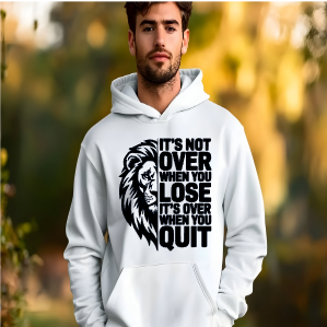 Men's It's Not over when you Lose